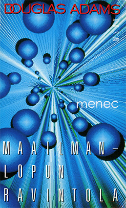 Adams, Douglas - Maailmanlopun ravintola 