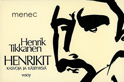Tikkanen, Henrik - Henrikit 