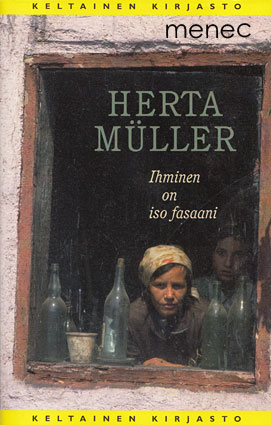 Müller, Herta - Ihminen on iso fasaani 