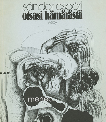 Csoóri, Sándor - Otsasi hämärästä 