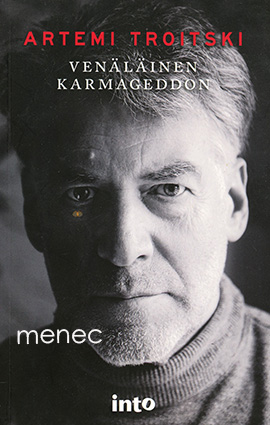 Troitski, Artemi - Venäläinen karmageddon 