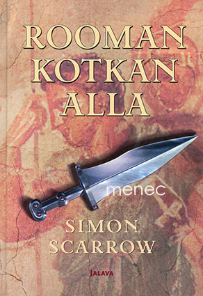 Scarrow, Simon - Rooman kotkan alla 