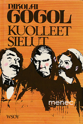 Gogol, Nikolai - Kuolleet sielut 