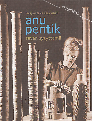 Parkkinen, Marja-Leena - Anu Pentik 