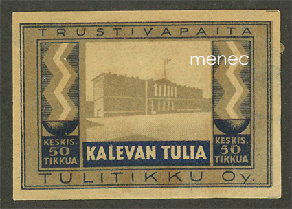 Tulitikkuetiketti, Kalevan tulia 