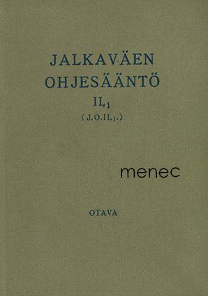 Jalkaväen ohjesääntö II,1 