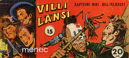 Villi länsi. Kapteeni Miki  1954,15