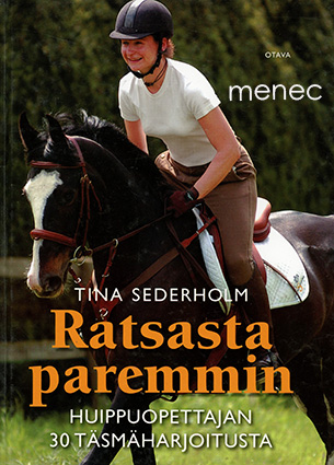 Sederholm, Tina - Ratsasta paremmin 