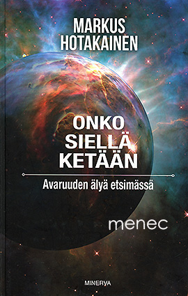 Hotakainen, Markus - Onko siellä ketään 