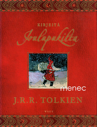 Tolkien, J. R. R. - Kirjeitä joulupukilta 