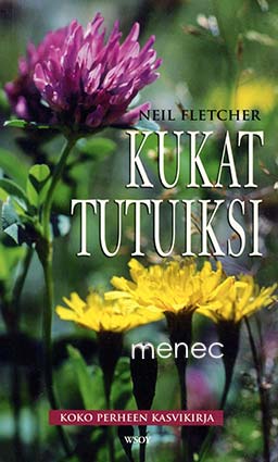 Fletcher, Neil - Kukat tutuksi 