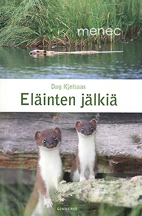 Kjelsaas, Dag - Eläinten jälkiä 