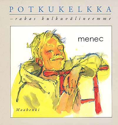 Potkukelkka - rakas kulkuvälineemme 