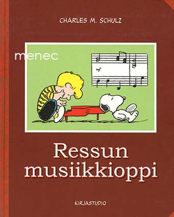 Schulz, Charles M. - Ressun musiikkioppi 