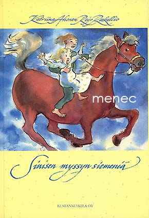 Ahonen, Katriina & Raekallio, Reijo - Sinisen myssyn siemeniä 