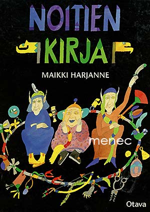 Harjanne, Maikki - Noitien kirja 