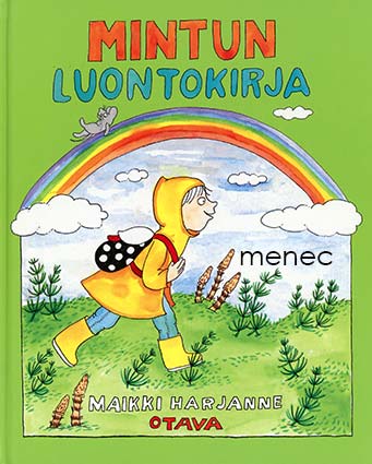 Harjanne, Maikki - Mintun luontokirja 