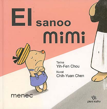 Chou, Yih-Fen - Ei sanoo Mimi 