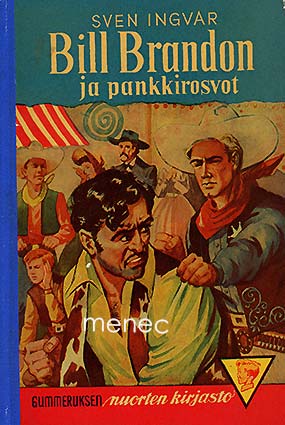 Ingvar, Sven - Bill Brandon ja pankkirosvot 