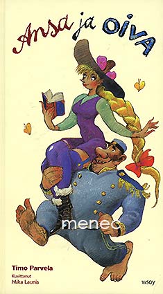 Parvela, Timo - Ansa ja Oiva 