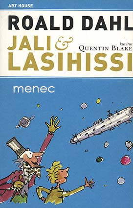 Dahl, Roald - Jali & lasihissi 