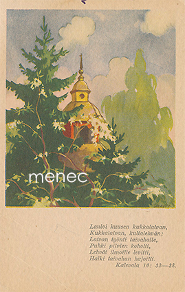 Wendelin, Martta - Lauloi kuusen kukkalatvan ... 
