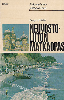 Tolstoi, Sergei - Neuvostoliiton matkaopas 