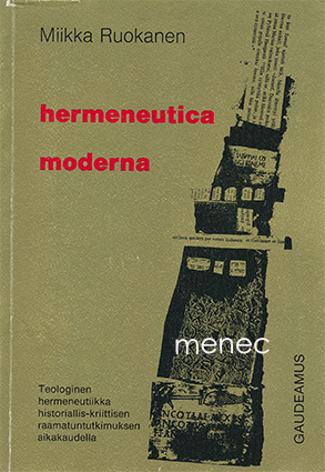 Ruokanen, Miikka - Hermeneutica moderna 