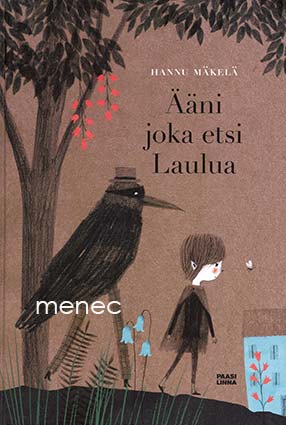 Mäkelä, Hannu - Ääni joka etsi laulua 