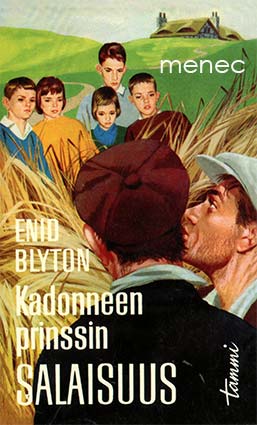 Blyton, Enid - Kadonneen prinssin salaisuus 