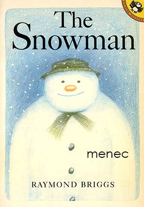 Briggs, Raymond - Snowman 