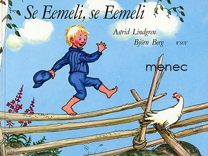 Lindgren, Astrid & Berg, Björn - Se Eemeli, se Eemeli 