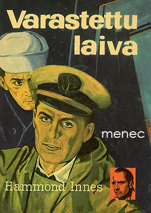 Innes, Hammond - Varastettu laiva 