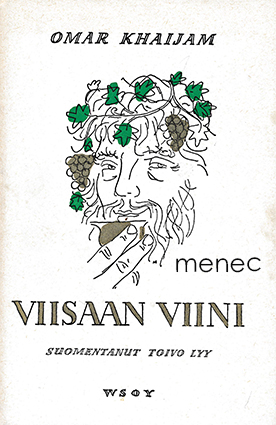 Khaijam, Omar - Viisaan viini 