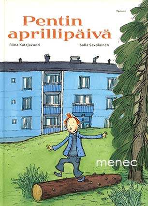 Katajavuori, Riina & Savolainen, Salla - Pentin aprillipäivä 