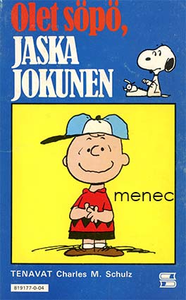 Olet söpö, Jaska Jokunen 