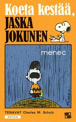 Schulz, Charles M. - Koeta kestää, Jaska Jokunen 
