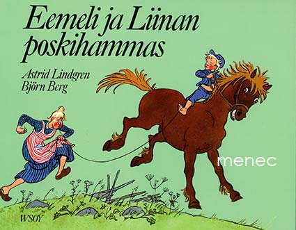 Lindgren, Astrid - Eemeli ja Liinan poskihammas 