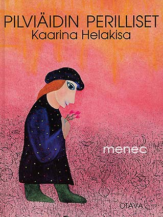 Helakisa, Kaarina - Pilviäidin perilliset 