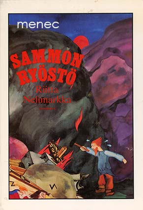Nelimarkka, Riitta - Sammon ryöstö 