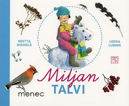 Lumme, Leena & Niemelä, Reetta - Miljan talvi 