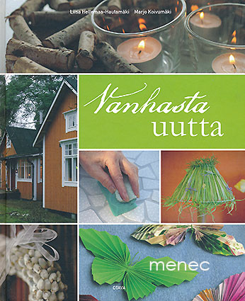 Vanhasta uutta 