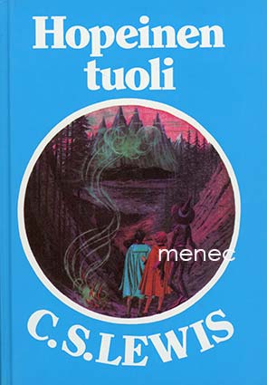 Lewis, C. S. - Hopeinen tuoli 