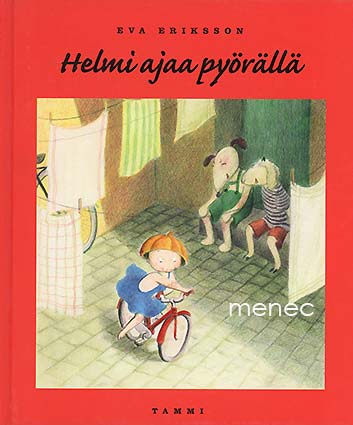 Eriksson, Eva - Helmi ajaa pyörällä 