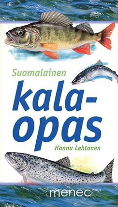 Lehtonen, Hannu - Suomalainen kalaopas 