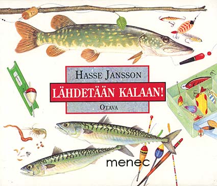 Jansson, Hasse - Lähdetään kalaan! 