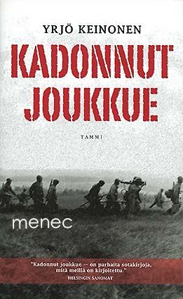 Keinonen, Yrjö - Kadonnut joukkue 