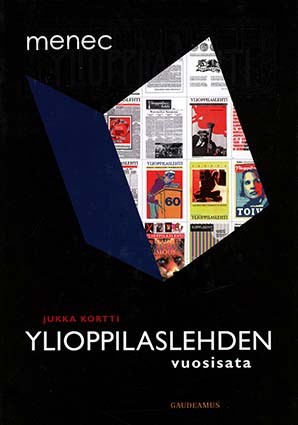Kortti, Jukka - Ylioppilaslehden vuosisata 