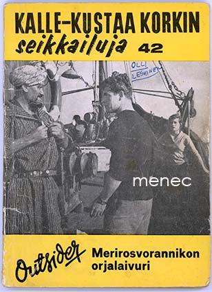 Outsider - Merirosvorannikon orjalaivuri 