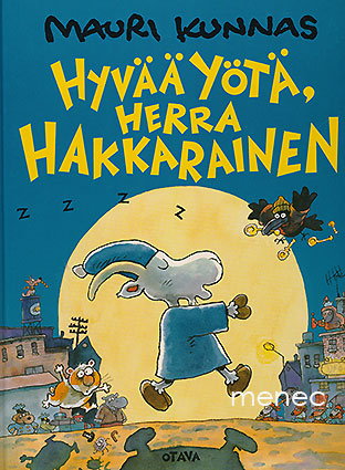 Kunnas, Mauri - Hyvää yötä, herra Hakkarainen 